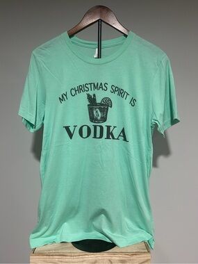 NWOT Mint Green Graphic Tee "My Christmas Spirit Is Vodka"
